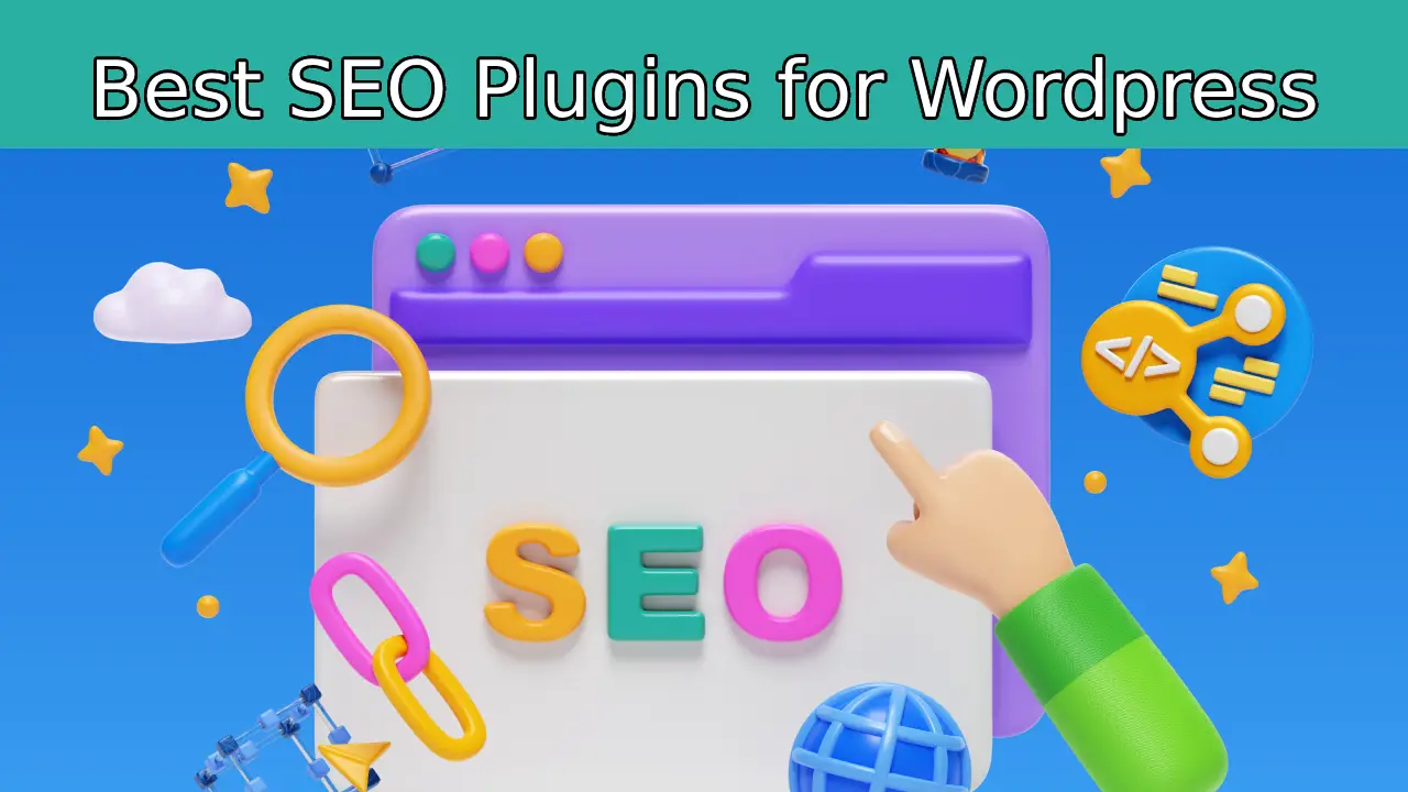 Best SEO Plugins for Wordpress Website